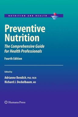 Preventive Nutrition The Comprehensive Guide for Health Professionals 4th 9781603275415 Front Cover