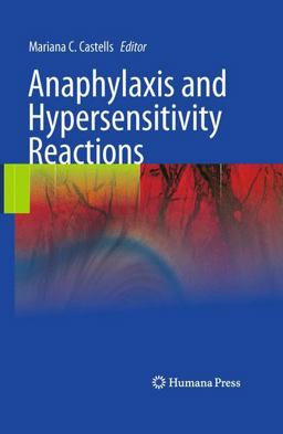 Anaphylaxis and Hypersensitivity Reactions  9781603279505 Front Cover