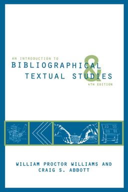 Introduction to Bibliographical and Textual Studies 4th 9781603290401 Front Cover
