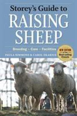 Raising Sheep Breeding, Care, Facilities 4th 9781603424592 Front Cover