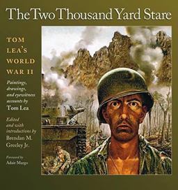 Two Thousand Yard Stare Tom Lea's World War II  9781603440080 Front Cover