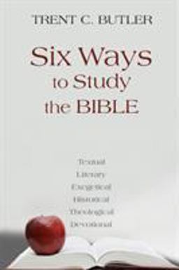 Six Ways to Study the Bible