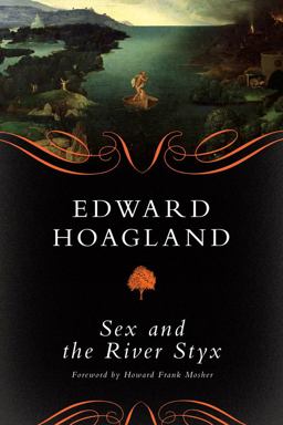 Sex and the River Styx  9781603583374 Front Cover