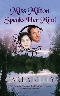 Miss Milton Speaks Her Mind Miss Milton Speaks Her Mind