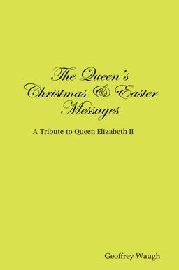 The Queen's Christmas & Easter Messages