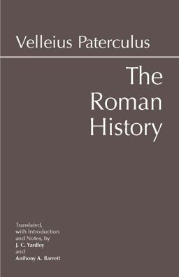 Roman History From Romulus and the Foundation of Rome to the Reign of the Emperor Tiberius  9781603845915 Front Cover