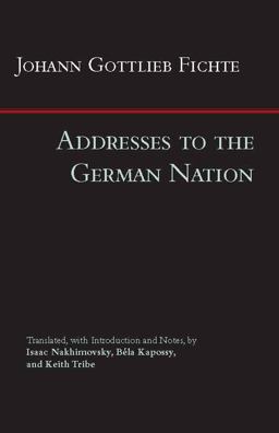 Addresses to the German Nation  9781603849340 Front Cover