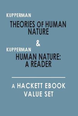 Theories of Human Nature, and, Human Nature: a Reader A Hackett Value Set  9781603849449 Front Cover