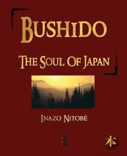 Bushido The Soul of Japan  9781603861984 Front Cover