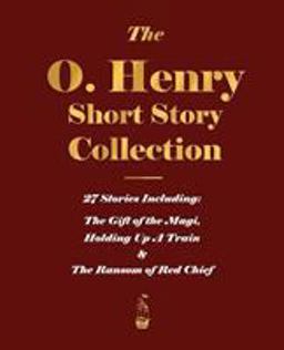 The O Henry Short Story Collection -