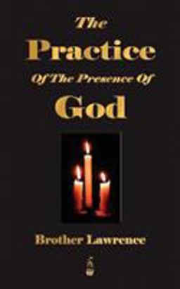 The Practice of the Presence of God