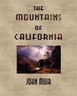 The Mountains of California - Illustrated