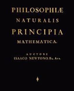 Philosophiæ Naturalis Principia Mathematica