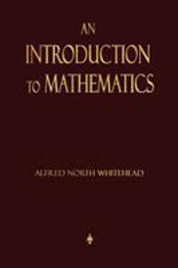 An Introduction to Mathematics