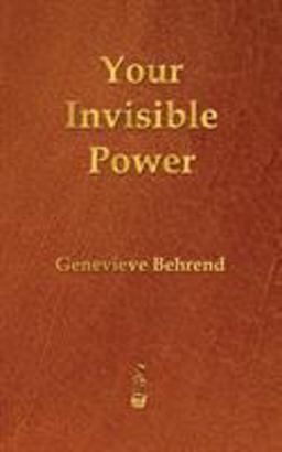 Your Invisible Power Your Invisible Power