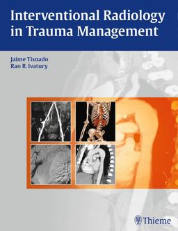 Interventional Radiology in Trauma  9781604063110 Front Cover