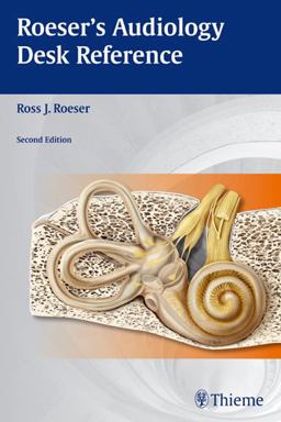 Roeser's Audiology Desk Reference 2nd 9781604063981 Front Cover