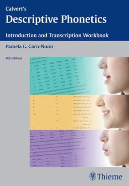 Calvert's Descriptive Phonetics Introduction and Transcription Workbook 4th 9781604066517 Front Cover