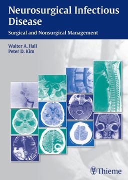Neurosurgical Infectious Disease Surgical and Nonsurgical Management  9781604068054 Front Cover