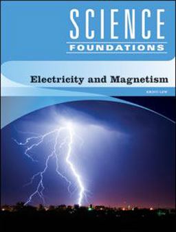 Electricity and Magnetism Electricity and Magnetism