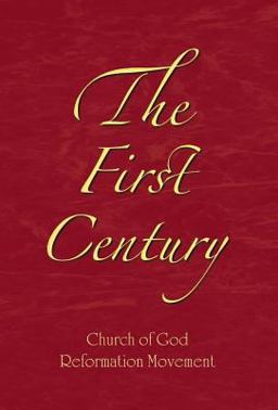 The First Century (Volume Two) The First Century (Volume Two)