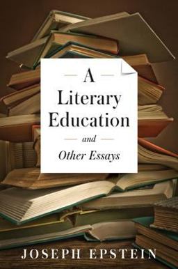Literary Education and Other Essays  9781604190786 Front Cover