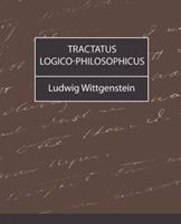 Tractatus Logico-Philosophicus
