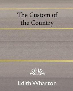 The Custom of the Country