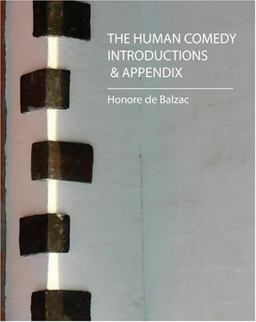 The Human Comedy Introductions and Appendix The Human Comedy Introductions and Appendix