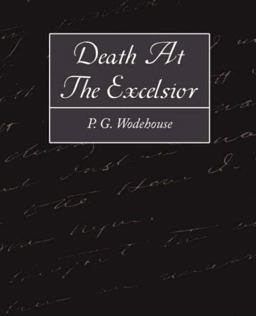 Death at the Excelsior