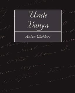 Uncle Vanya