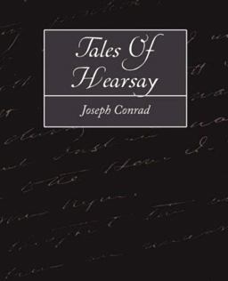 Tales of Hearsay