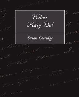 What Katy Did What Katy Did