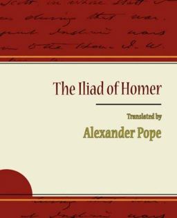 The Iliad of Homer