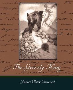 The Grizzly King