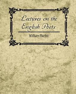 Lectures on the English Poets