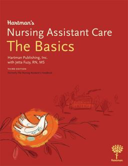 Hartman's Nursing Assistant Care The Basics 3rd 9781604250145 Front Cover
