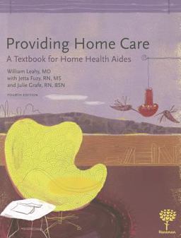 PROVIDING HOME CARE  9781604250343 Front Cover