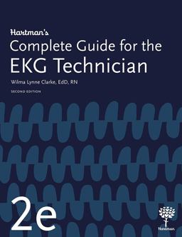 Hartman's Complete Guide for the EKG Technician  9781604251517 Front Cover