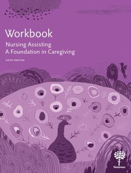 Workbook for Nursing Assisting A Foundation in Caregiving  9781604251555 Front Cover