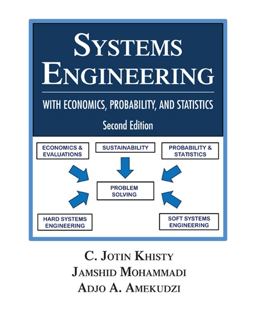 Systems Engineering With Economics, Probability, and Statistics 2nd 9781604270556 Front Cover