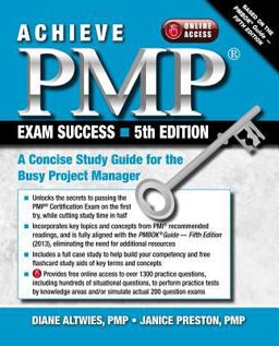 Achieve Pmp Exam Success 5th Edition A Concise Study Guide for the Busy Project Manager 5th 9781604270884 Front Cover