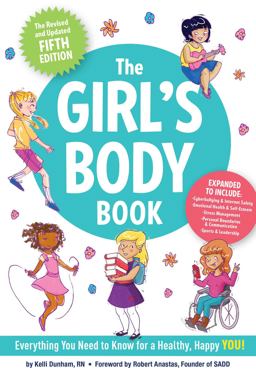 Girl's Body Book (Fifth Edition) Everything Girls Need to Know for Growing Up! 5th 9781604338331 Front Cover