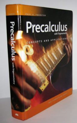 Precalculus with Trigonometry Concepts and Applications, Student Edition 3rd 9781604400441 Front Cover