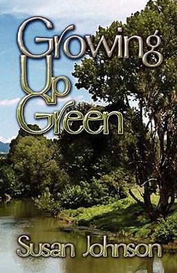 Growing up Green