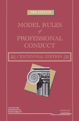 Model Rules of Professional Conduct, 2008