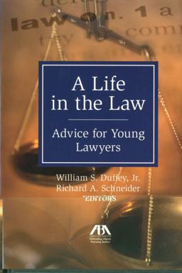 Life in the Law Advice for Young Lawyers  9781604425963 Front Cover