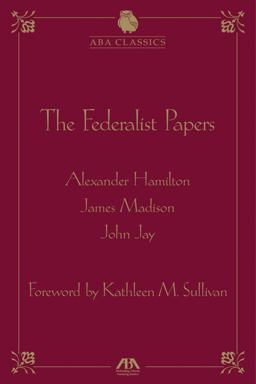 The Federalist Papers