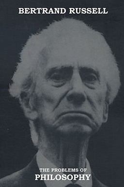 The Problems of Philosophy