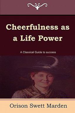 Cheerfulness As a Life Power